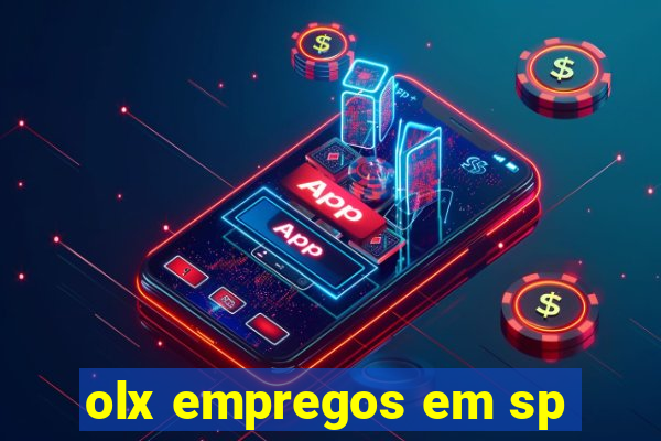 olx empregos em sp